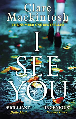 I See You: The addictive Number One Sunday Times Bestseller von Sphere